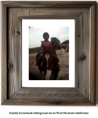 family horseback riding near me in West Modesto, California